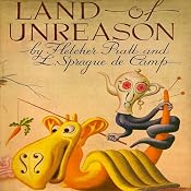Land of Unreason | [L. Sprague de Camp, Fletcher Pratt]