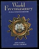 World freemasonry : an illustrated history