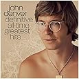 John Denver - Definitive All-Time Greatest Hits