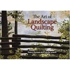 Click here to buy The Art of Landscape Quilting by  Nancy Zieman and Natalie Sewell.