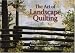 The Art of Landscape Quilting