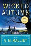 Wicked Autumn: A Mystery (A Max Tudor Novel) Wicked Autumn: A Mystery (A Max Tudor Novel)