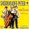 Jacques: Shockheaded Peter - A Junk Opera