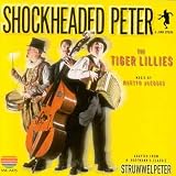 Shockheaded Peter: A Junk Opera (1998 Original London Cast)