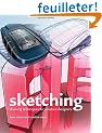 Sketching: Drawing Techniques for Product Designers