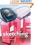 Sketching (5th printing): Drawing Techniques for Product Designers