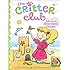 Liz and the Sand Castle Contest (The Critter Club)