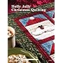 Holly Jolly Christmas Quilting