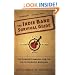 The Indie Band Survival Guide: The Complete Manual for the Do-It-Yourself Musician