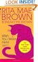 Wish You Were Here (Mrs. Murphy Mysteries)