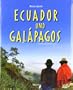 Reise durch ECUADOR und GAL�PAGOS - Ein Bildband mit �ber 240 Bildern - ST�RTZ Verlag