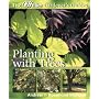 Planting with Trees (Hillier Gardener's Guide)
