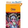 China: Erkundungen im Reich der Mitte
