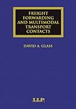 Freight forwarding and multimodal transport contracts
