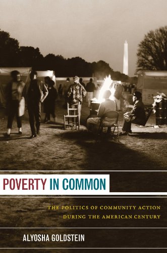 Poverty in Common: The Politics of Community Action during the American Century