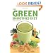 Green Smoothies Diet: The Natural Program for Extraordinary Health
