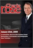 Charlie Rose - 81st Academy Award Nominations / Scout Tufankjian (January 23, 2009)