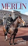 Merlin : the true story of a courageous police horse