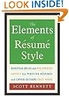 The Elements of Resume Style: Essential Rules and Eye-Opening Advice for Writing Resumes and Cover Letters that Work