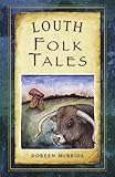 Louth folk tales