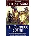 The Glorious Cause: A Novel of the American Revolution
