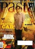 Paste #42 May 2008 Ben Gibbard/Death Cab for Cutie on Cover, Death Cab Jack Kerouac & Meaning of Life