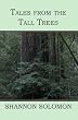 Tales from the Tall Trees