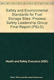 Safety and environmental standards for fuel storage sites : final report
