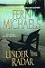 Under the Radar [Large Print] (Sisterhood Series, No. 14)