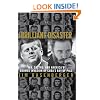 The Brilliant Disaster: JFK, Castro, and America's Doomed Invasion of Cuba's Bay of Pigs