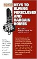 Keys To Buying Foreclosed and Bargain Homes (Barron's Business Keys) (Revised) (Paperback)