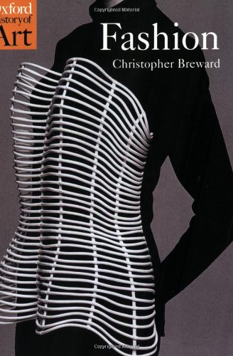 Fashion (Oxford History of Art) Fashion (Oxford History of Art)