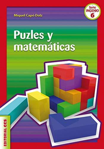 Puzles y matemáticas (Ciudad de las Ciencias) (Spanish Edition)