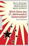 Produkt-Bild: Wird China das 21. Jahrhundert beherrschen?: Eine Debatte