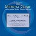 Classical Music : 2008 Midwest Clinic, Minnesota Symphonic Winds