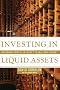Investing in Liquid Assets: Uncorking Profits in Today's Global Wine Market