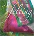 Lark Books-Creative Felting Image