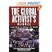 The Global Activist's Manual: Local Ways to Change the World
