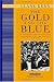 Search : The Gold and the Blue: A Personal Memoir of the University of California, 1949-1967: Volume Two: Political Turmoil