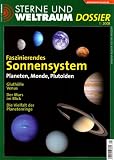 Faszinierendes Sonnensystem: Planeten, Monde, Plutoiden, Sterne und Weltraum Dossier 1/08 - Mark Achterberg