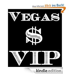 Fired Las Vegas Pit Boss shows you how to be a VEGAS VIP - The Wannabee's Secret Guide to Vegas