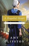 A Hopeful Heart (Hearts of the