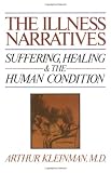 The Illness Narratives