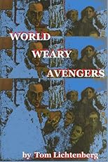 World Weary Avengers