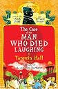 The Case of the Man Who Died Laughing