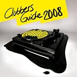 Review Various Artists  / Clubbers Guide 2008