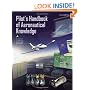 Pilot's Handbook of Aeronautical Knowledge: FAA-H-8083-25A (FAA Handbooks)