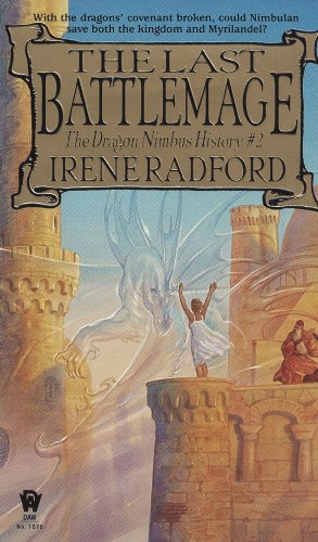 The Last Battlemage (Dragon Nimbus History)