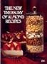 The New Treasury of Almond Recipes
