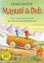 Manuel & Didi: Das zweite gro�e Buch der kleinen M�useabenteuer (Gulliver)